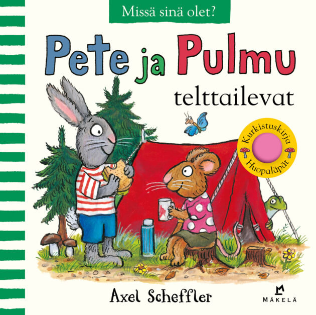 Pete ja Pulmu telttailevat