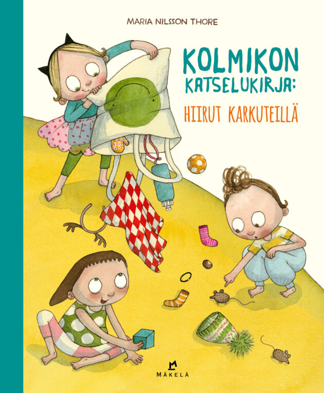 Kolmikon katselukirja: Hiirut karkuteillä